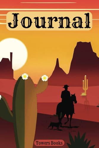 Journal: Old West theme: Saddle Up and Write (paperback, 150 lined pages, 6x9) cover