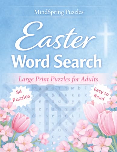 Easter Word Search: Large Print Puzzles for Adults: 84 Fun & Relaxing Word Search Puzzles for Spring, Faith and Relaxation cover