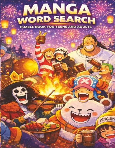 Manga Word Search Puzzle Book for Teens and Adults: Large Print • 84 Puzzles for Manga, Anime, and Otaku Fans • Relaxation, Focus, and Fun cover