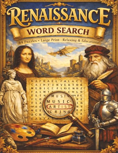 Renaissance Word Search: 84 Puzzles | Large Print | Relaxing Brain Games Inspired by Art, History, and Culture cover